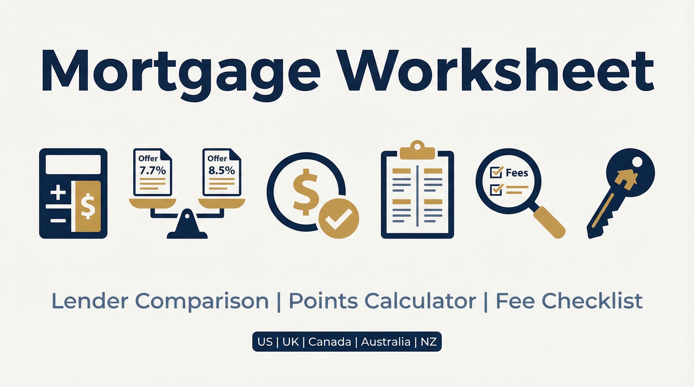 Mortgage Worksheet — The $14 Comparison Toolkit That Saves You $1,500 (or More)